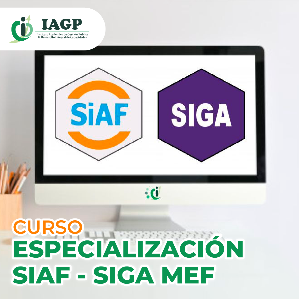 Curso de Especialización SIAF – SIGA MEF – En Vivo