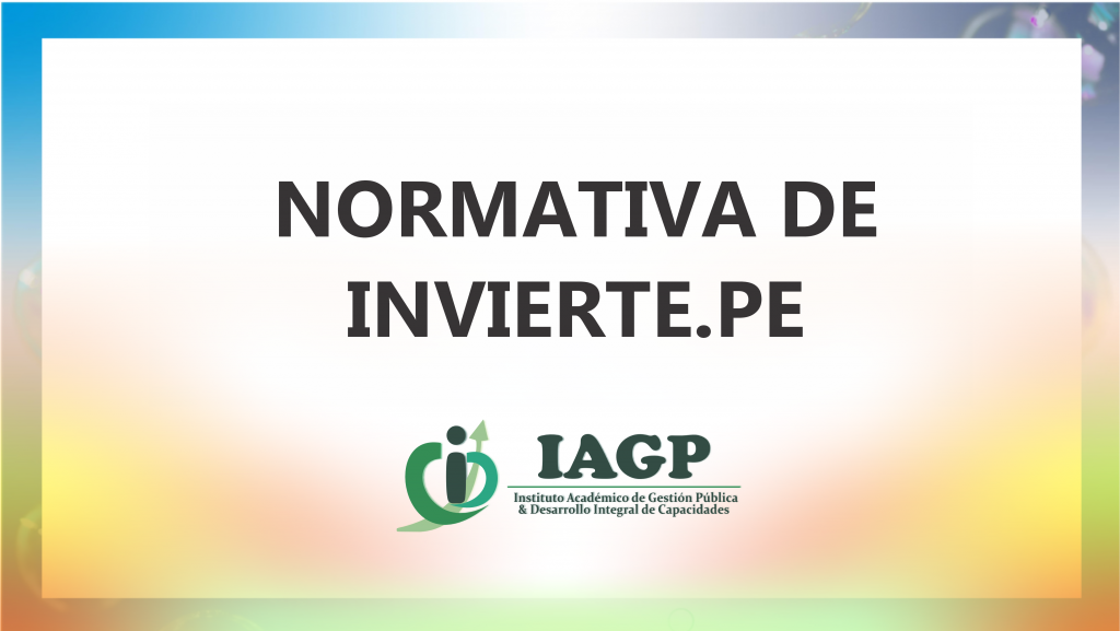 Normativa de Invierte.pe